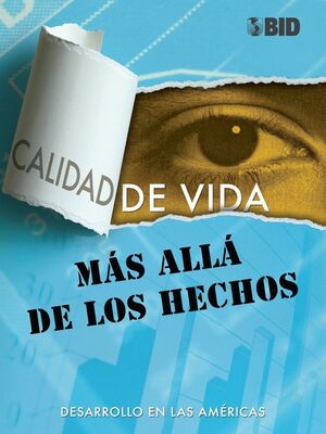 CALIDAD DE VIDA. MAS ALLA DE LOS HECHOS