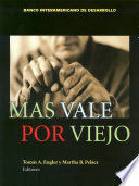 MAS VALE POR VIEJO