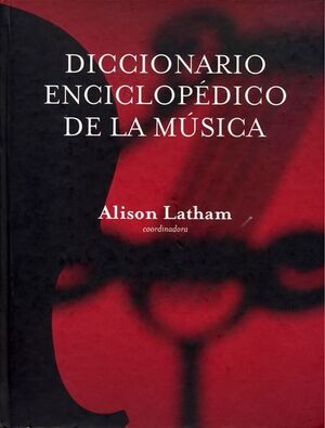 DICCIONARIO ENCICLOPÉDICO DE LA MUSICA
