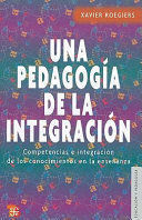 UNA PEDAGOGÍA DE LA INTEGRACIÓN