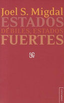 ESTADOS DEBILES, ESTADOS FUERTES