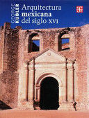 ARQUITECTURA MEXICANA DEL SIGLO XVI