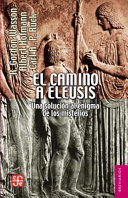 EL CAMINO A ELEUSIS