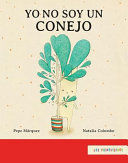 YO NO SOY UN CONEJO