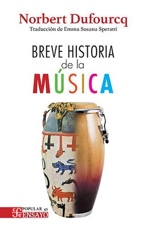 BREVE HISTORIA DE LA MUSICA