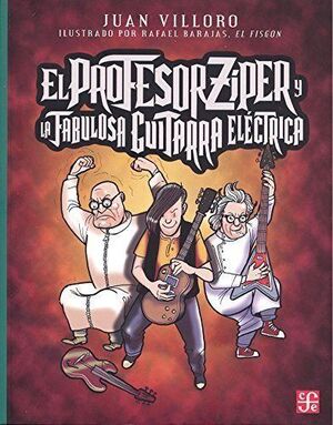 EL PROFESOR ZIPER Y LA FABULOSA GUITARRA