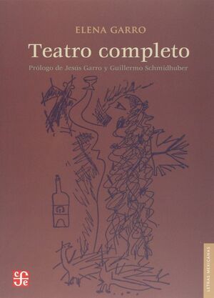TEATRO COMPLETO-ELENA GARRO