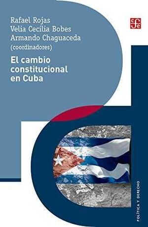 EL CAMBIO CONSTITUCIONAL EN CUBA