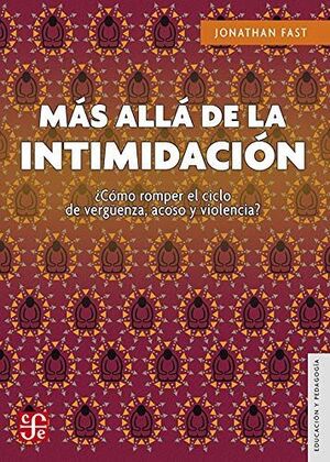 MAS ALLA DE LA INTIMIDACION