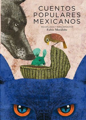 CUENTOS POPULARES MEXICANOS