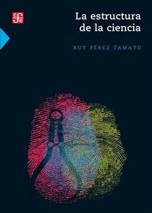 LA ESTRUCTURA DE LA CIENCIA