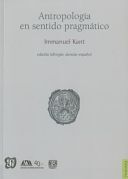 ANTROPOLOGIA EN SENTIDO PRAGMATICO