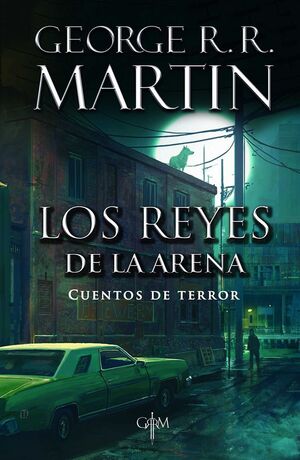 REYES DE LA ARENA, LOS. CUENTOS DE TERROR