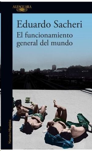EL FUNCIONAMIENTO GENERAL DEL MUNDO