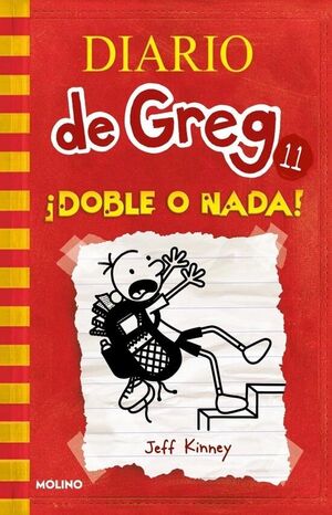 ¡DOBLE O NADA! DIARIO DE GREG. 11