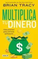MULTIPLICA TU DINERO