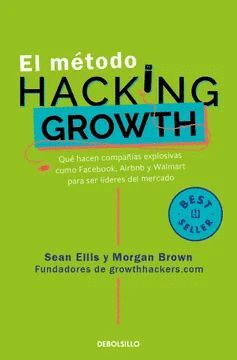 EL MÉTODO HACKING GROWTH