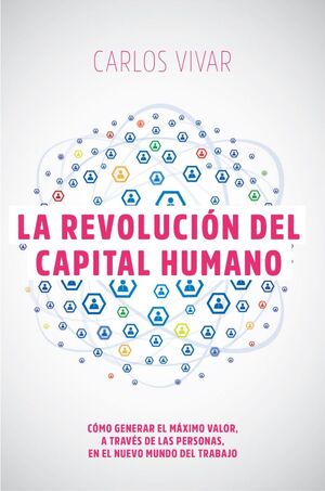 LA REVOLUCIÓN DEL CAPITAL HUMANO