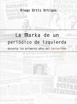 LA MARKA DE UN PERIODICO DE IZQUIERDA
