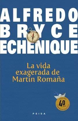 LA VIDA EXAGERADA DE MARTIN ROMAÑA