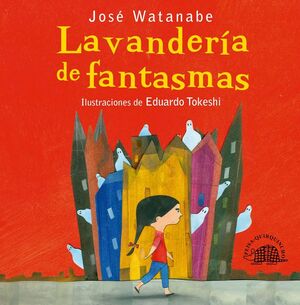 LAVANDERÍA DE FANTASMAS