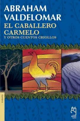 EL CABALLERO CARMELO