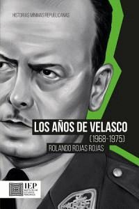 LOS AÑOS DE VELASCO (1968 - 1975)