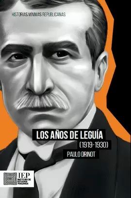 LOS AÑOS DE LEGUÍA (1919-1930)