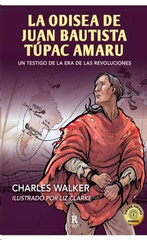LA ODISEA DE JUAN BAUTISTA TÚPAC AMARU