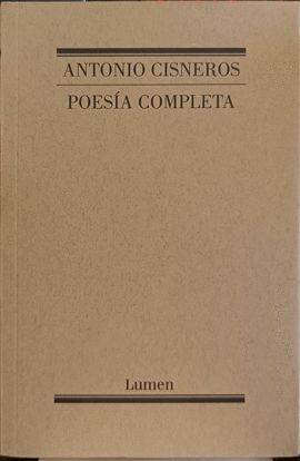 POESÍA COMPLETA (CISNEROS)