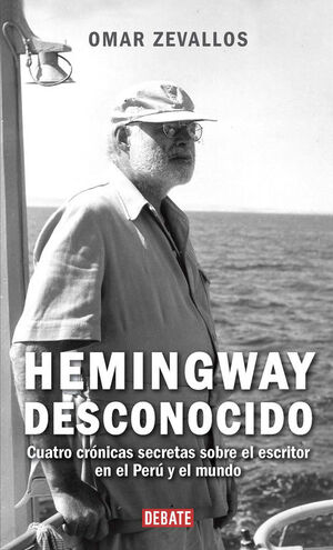 HEMINGWAY DESCONOCIDO