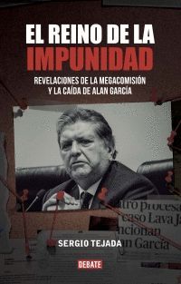 EL REINO DE LA IMPUNIDAD