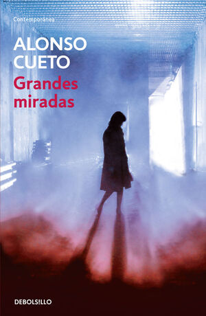 GRANDES MIRADAS