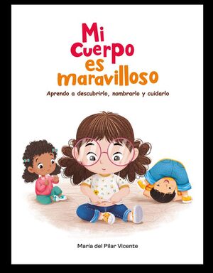 MI CUERPO ES MARAVILLOSO