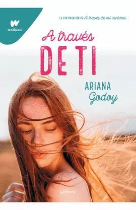 A TRAVÉS DE TI