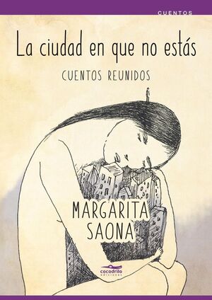 LA CIUDAD EN QUE NO ESTAS