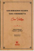 LOS HERALDOS NEGROS / YANA CHASKIKUNA
