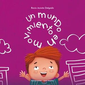 UN MUNDO EN MOVIMIENTO