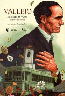 VALLEJO A UN SIGLO DE TRILCE