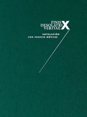 FINIS DESOLATRIX VERITAE