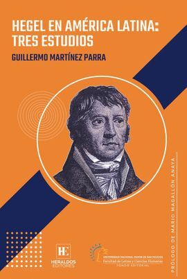 HEGEL EN AMÉRICA LATINA TRES ESTUDIOS
