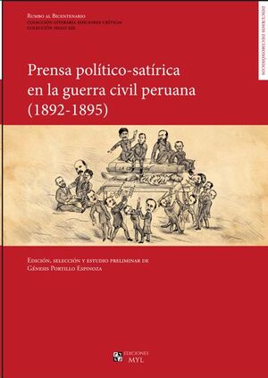 PRENSA POLÍTICO-SATÍRICA EN LA GUERRA CIVIL PERUANA