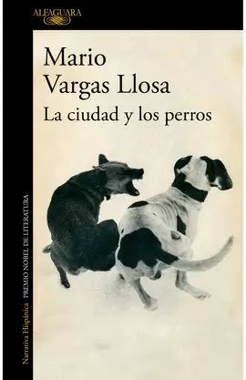 LA CIUDAD Y LOS PERROS