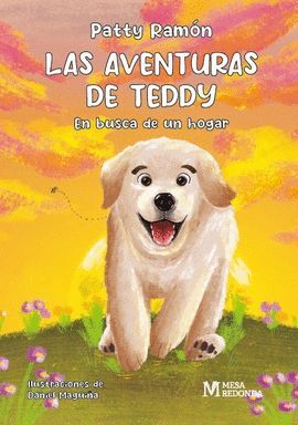 LAS AVENTURAS DE TEDDY. EN BUSCA DE UN HOGAR
