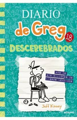 DIARIO DE GREG 18: DESCEREBRADOS