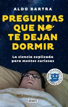PREGUNTAS QUE NO TE DEJAN DORMIR
