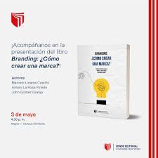 BRANDING: ¿COMO CREAR UNA MARCA?