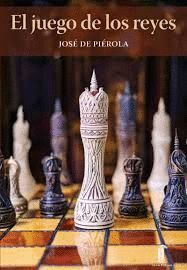 EL JUEGO DE REYES