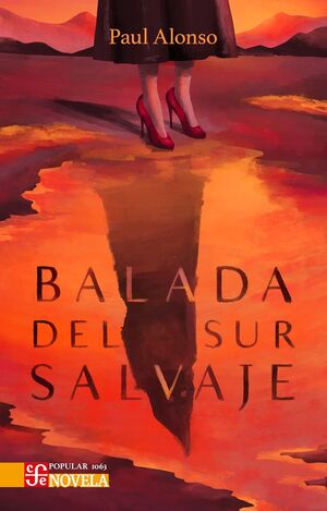 BALADA DEL SUR SALVAJE