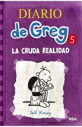 DIARIO DE GREG 5. LA CRUDA